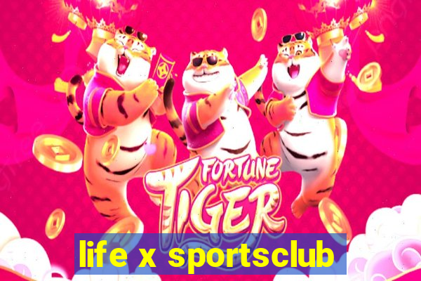 life x sportsclub